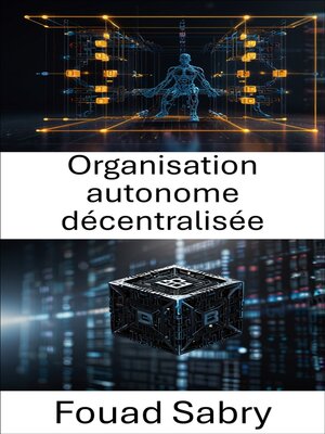 cover image of Organisation autonome décentralisée